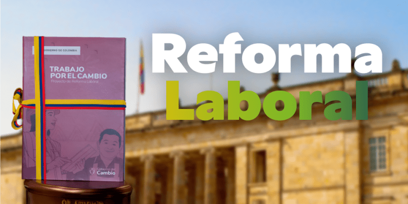Reforma Laboral 2025: Guía práctica para empresas en Colombia ...